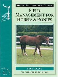 Produktbild: Evans, S: Field Management for Horses & Ponies