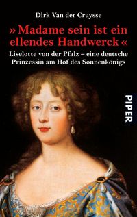 Produktbild: &raquo;Madame sein ist ein ellendes Handwerck&laquo;