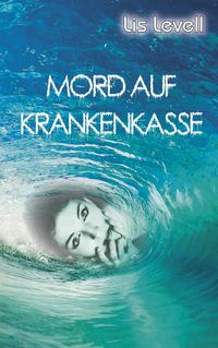 Produktbild: Mord auf Krankenkasse