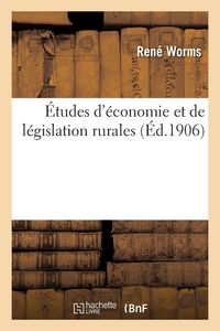 Produktbild: &Eacute;tudes d'&eacute;conomie et de l&eacute;gislation rurales