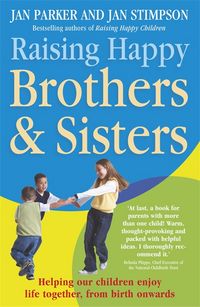 Produktbild: Stimpson, J: Raising Happy Brothers and Sisters