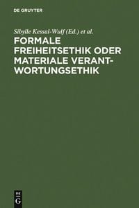 Produktbild: Formale Freiheitsethik oder materiale Verantwortungsethik
