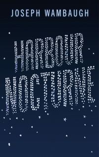 Produktbild: Wambaugh, J: Harbour Nocturne