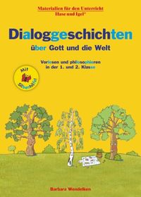Bild vom Artikel Wendelken: Dialoggeschichten/Gott + die Welt / Silbenh. 1/2 vom Autor Barbara Wendelken