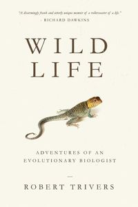 Produktbild: Wild Life: Adventures of an Evolutionary Biologist