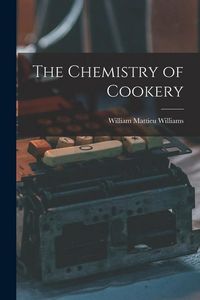 Produktbild: The Chemistry of Cookery
