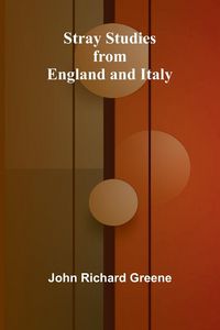 Produktbild: Stray Studies from England and Italy