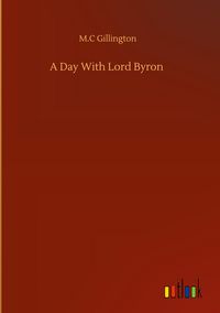 Produktbild: A Day With Lord Byron
