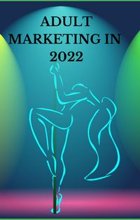 Produktbild: Adult Marketing In 2022