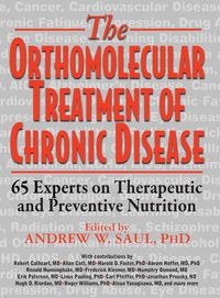 Produktbild: Orthomolecular Treatment of Chronic Disease