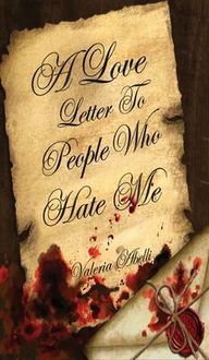 Produktbild: A Love Letter To People Who Hate Me