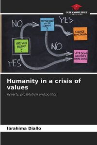 Produktbild: Humanity in a crisis of values