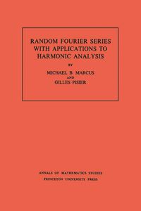 Produktbild: Random Fourier Series with Applications to Harmonic Analysis