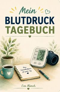 Produktbild: Mein Blutdrucktagebuch