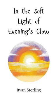 Produktbild: In the Soft Light of Evening's Glow