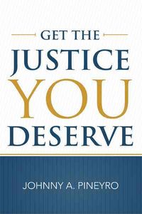 Produktbild: Get The Justice You Deserve