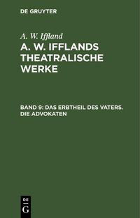 Produktbild: Das Erbtheil des Vaters. Die Advokaten