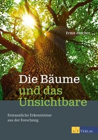 Produktbild: Die B&auml;ume und das Unsichtbare - eBook