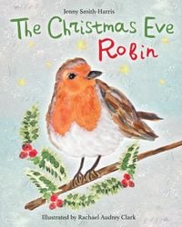 Produktbild: The Christmas Eve Robin