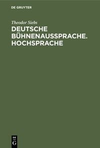 Produktbild: Deutsche B&uuml;hnenaussprache. Hochsprache