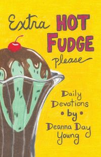 Produktbild: Extra Hot Fudge Please
