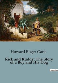 Produktbild: Rick and Ruddy: The Story of a Boy and His Dog