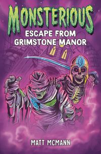Produktbild: Escape from Grimstone Manor (Monsterious, Book 1)