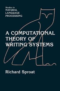 Produktbild: A Computational Theory of Writing Systems