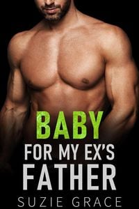 Produktbild: Baby For My Ex's Father