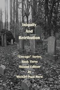 Produktbild: Iniquity and Retribution