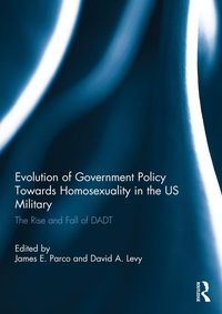 Produktbild: Evolution of Government Policy Towards Homosexuality in the US Military