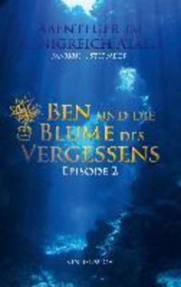 Produktbild: Ben und die Blume des Vergessens