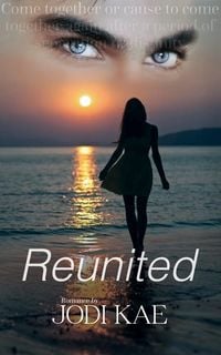 Produktbild: Reunited (Saved By Love, #3)