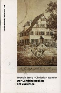 Produktbild: Der Landsitz Bocken am Z&uuml;richsee