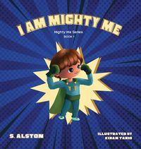 Produktbild: I AM Mighty Me (Mighty Me Book Series 1)