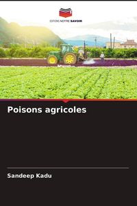 Produktbild: Poisons agricoles