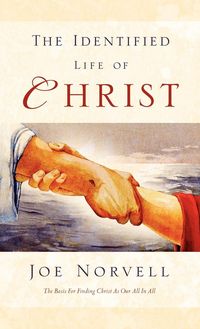 Produktbild: The Identified Life of Christ