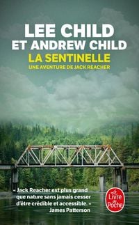 Produktbild: La sentinelle : une aventure de Jack Reacher
