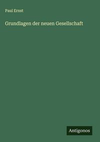 Produktbild: Grundlagen der neuen Gesellschaft