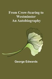Produktbild: From Crow-Scaring to Westminster