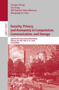 Produktbild: Security, Privacy, and Anonymity in Computation, Communication, and Storage