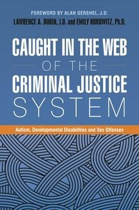 Produktbild: Caught in the Web of the Criminal Justice System