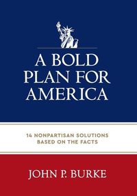 Produktbild: A Bold Plan for America