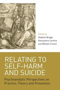 Produktbild: Relating to Self-Harm and Suicide