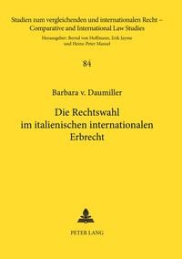 Produktbild: Die Rechtswahl im italienischen internationalen Erbrecht