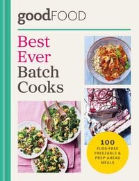 Produktbild: GOOD FOOD Best Ever Batch Cooks