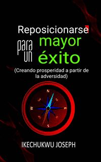 Produktbild: Reposicionarse para un mayor &eacute;xito