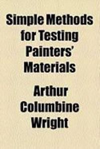 Produktbild: Simple Methods for Testing Painters' Materials
