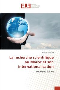 Produktbild: La recherche scientifique au Maroc et son internationalisation