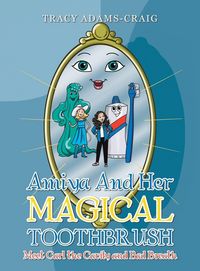 Produktbild: Amiya and Her Magical Toothbrush